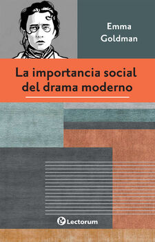 IMPORTANCIA SOCIAL DEL DRAMA MODERNO, LA