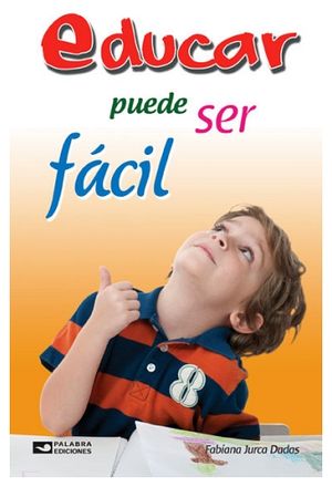 EDUCAR PUEDE SER FACIL
