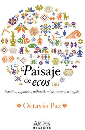 PAISAJE DE ECOS -ESPAOL, ZAPOTECO, NAHUATL, MIXE, TOTONACO (EMP)