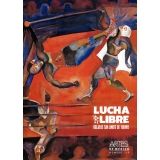 LUCHA LIBRE -RELATOS SIN LIMITE DE TIEMPO- NO. 119 (RUSTICO)