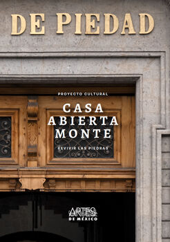 CASA ABIERTA MONTE DE PIEDAD NO.140 -BILINGUAL EDITION- (RUSTICO)