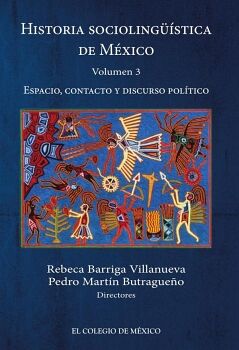 HISTORIA SOCIOLINGSTICA DE MXICO. VOLUMEN 3