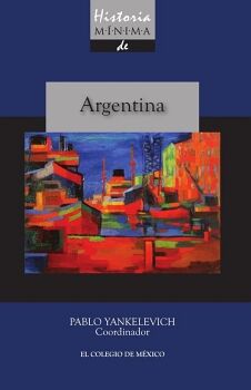 HISTORIA M�NIMA DE ARGENTINA