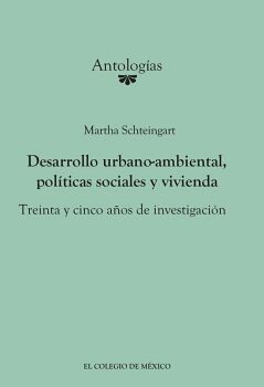 DESARROLLO URBANO-AMBIENTAL, POL�TICAS SOCIALES Y VIVIENDA.