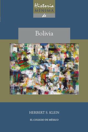 HISTORIA M�NIMA DE BOLIVIA