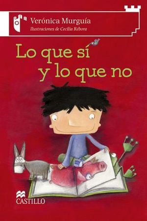 LO QUE S� Y LO QUE NO 2ED. (CASTILLO DE LA LECTURA)