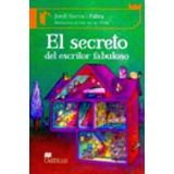 SECRETO DEL ESCRITOR FABULOSO, EL (CASTILLO DE LA LECTURA)