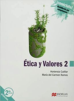 ETICA Y VALORES 2 BACH. 2ED. -COMPETENCIAS/S.CONECTATE-