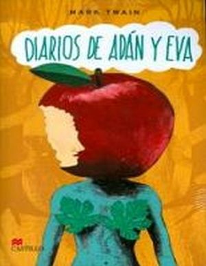 DIARIOS DE ADAN Y EVA (CLASICOS)