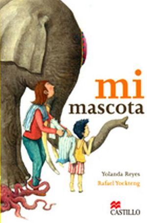 MI MASCOTA                           (CASTILLO DE LA LECTURA)