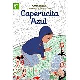 CAPERUCITA AZUL                      (CASTILLO DE LA LECTURA)