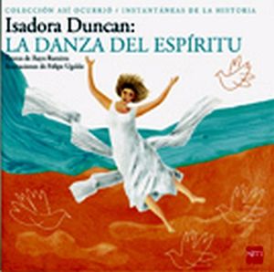 ISADORA DUNCAN: LA DANZA DEL ESPIRITU