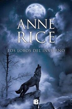 LOS LOBOS DEL INVIERNO ( CRNICAS DEL LOBO 2 )