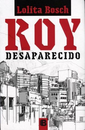 ROY DESAPARECIDO