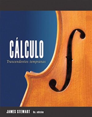 CALCULO TRASCENDENTES TEMPRANAS 6ED. -EDICION REVISADA-