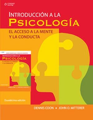 INTRODUCCION A LA PSICOLOGIA 12ED. C/MAPAS Y REPASO