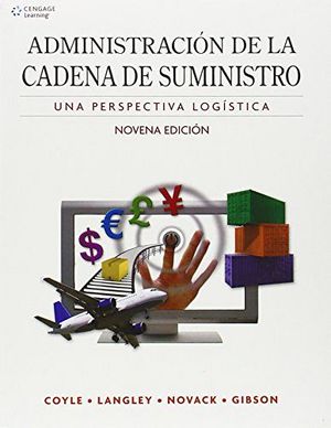 ADMINISTRACION DE LA CADENA DE SUMINISTRO9ED.