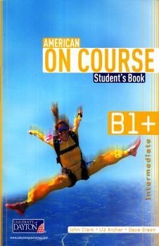 AMERICAN ON COURSE B1+ STUDENT BOOK