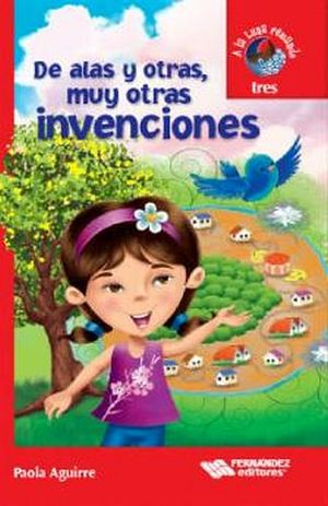 DE ALAS Y OTRAS MUY OTRAS INVENCIONES