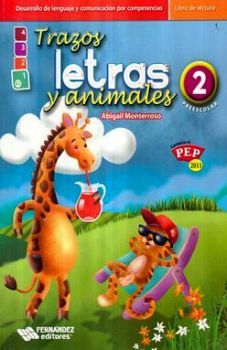 TRAZOS LETRAS Y ANIMALES 2 PREESC. -LIBRO DE LECTURAS-