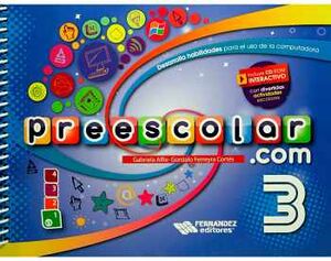 PREESCOLAR.COM 3 C/CD 2ED.