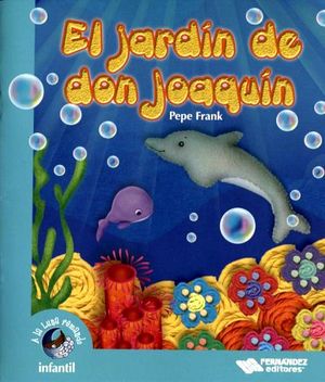 JARDIN DE DON JOAQUIN, EL