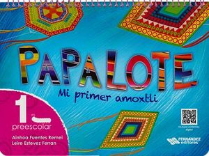 PAPALOTE 1 PREESC. (PAQ.C/LIBRO+LAMINAS DE TRAZOS+CD) -AMOXTLI-