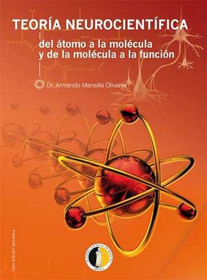 TEORIA NEUROCIENTIFICA DEL ATOMO A LA MOLECULA