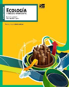 ECOLOGIA Y MEDIO AMBIENTE BACH. -DESARROLLA COMPETENCIAS-