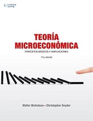 TEORIA MICROECONOMICA -PRINCIPIOS BASICOS Y AMPLIACIONES- 1