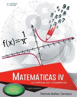 MATEMATICAS IV -ENFOQUE COMPETENCIAS- (C/CODIGO) (ED