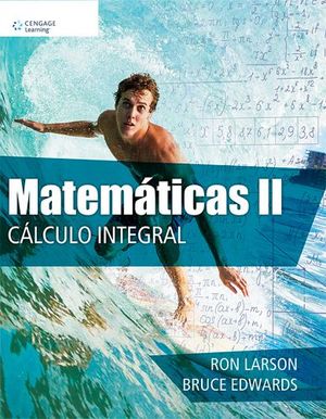 MATEMATICAS II -CALCULO INTEGRAL-