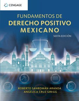 FUNDAMENTOS DE DERECHO POSITIVO MEXICANO 6ED.