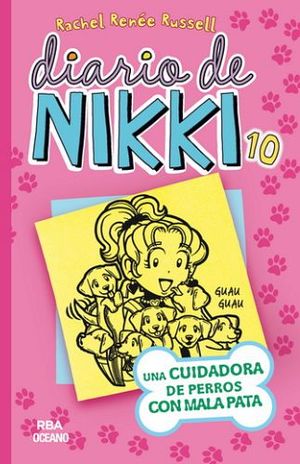 DIARIO DE NIKKI 10 -UNA CUIDADORA DE PERROS CON MALA PATA-