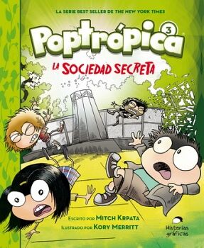 POPTROPICA -LA SOCIEDAD SECRETA- (3)