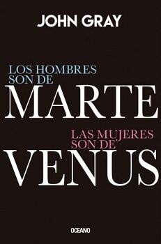 HOMBRES SON DE MARTE, LAS MUJERES SON DE VENUS, LOS (EDICIN ESPECIAL DE LUJO)