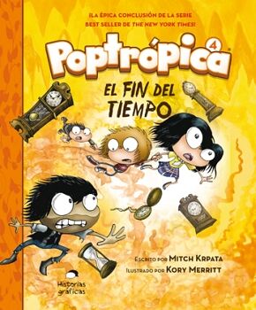 POPTROPICA -EL FIN DEL TIEMPO- (4)