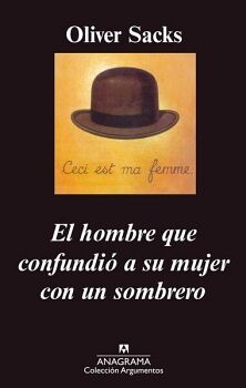 EL HOMBRE QUE CONFUNDI A SU MUJER CON UN SOMBRERO