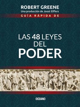 GUA RPIDA DE LAS 48 LEYES DEL PODER (TERCERA EDICIN)