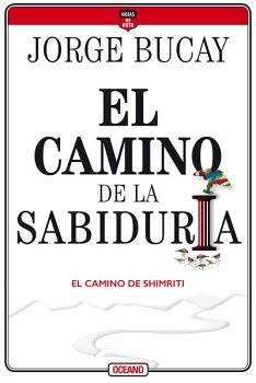 CAMINO DE LA SABIDURA, EL. EL CAMINO DE SHIMRITI