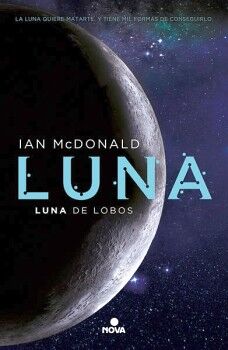 LUNA DE LOBOS ( TRILOGA LUNA 2 )