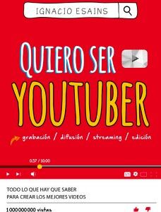 QUIERO SER YOUTUBER