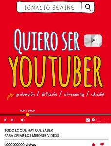 QUIERO SER YOUTUBER