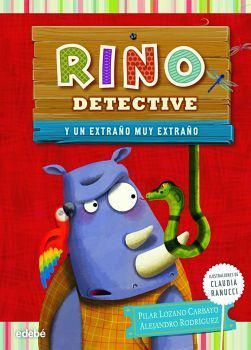 RINO DETECTIVE... Y UN EXTRAO MUY EXTRAO