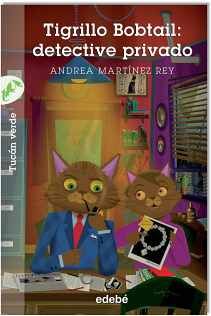 TIGRILLO BOBTAIL: DETECTIVE PRIVADO