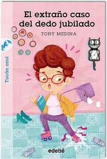 EXTRA�O CASO DEL DEDO JUBILADO, EL