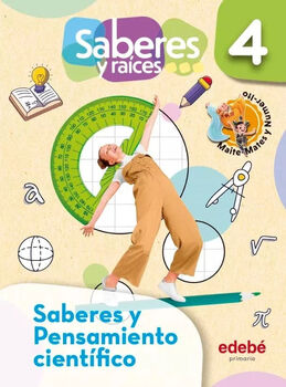 SABERES Y RACES PENSAMIENTO CIENTFICO 4 PRIM. (ED.2023)