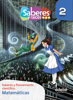 SABERES Y RACES PENS.CIENTF. 2 SEC. MATEMTICAS (ED.2024)