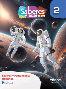 SABERES Y RACES CIENCIAS 2 SEC. FSICA  (ED.2024)