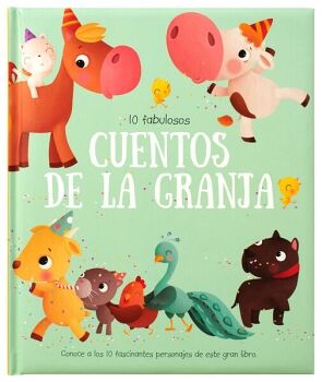 LIBRO INFANTIL: 10 FABULOSOS CUENTOS DE LA GRANJA